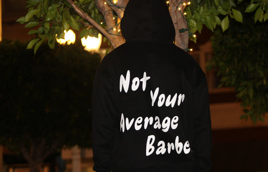 Not Your Average Barber (hoodie)